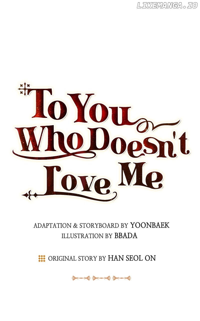 To You Who Never Loved Me Chapter 102 - page 10