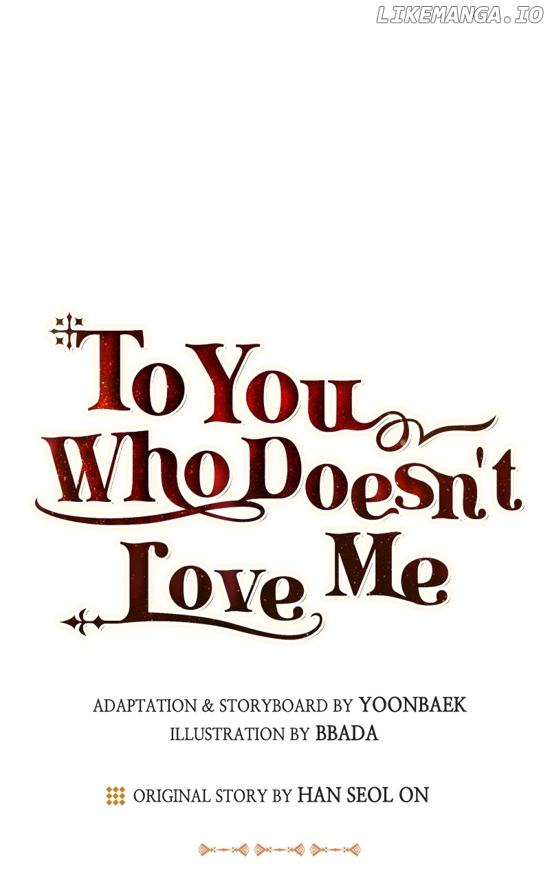 To You Who Never Loved Me Chapter 125 - page 6