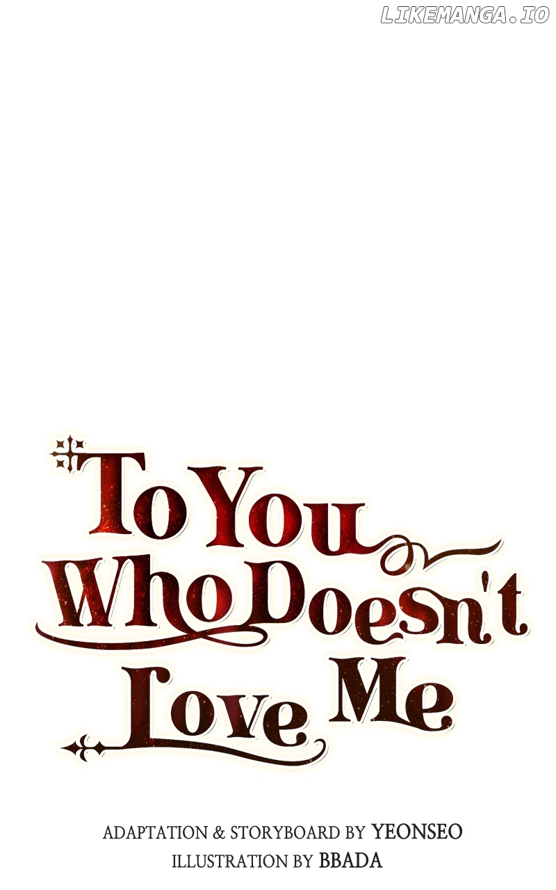 To You Who Never Loved Me Chapter 83 - page 29