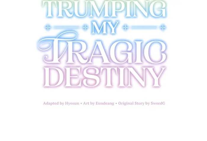 Trumping My Tragic Destiny Chapter 38 - page 12