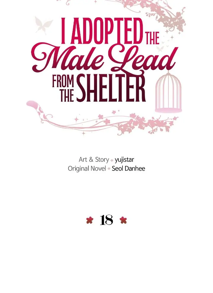 I Adopted a Male Lead From a Prison Shelter Chapter 18 - page 12