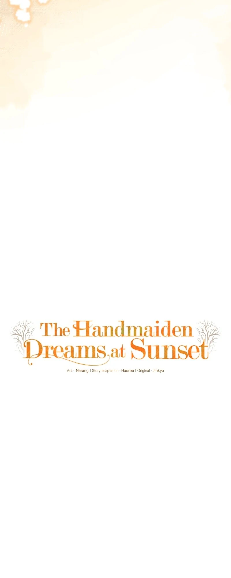 The Handmaiden Dreams at Sunset Chapter 69 - page 3