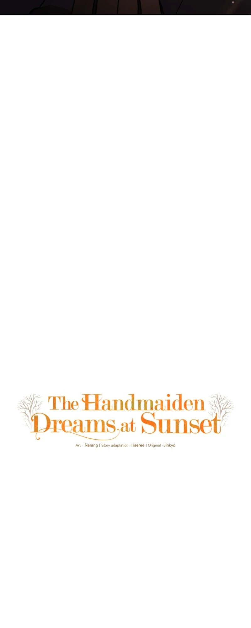 The Handmaiden Dreams at Sunset Chapter 52 - page 6