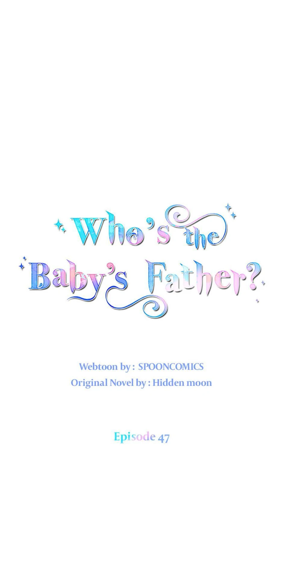 Who's the Baby's Father? Chapter 47 - page 44