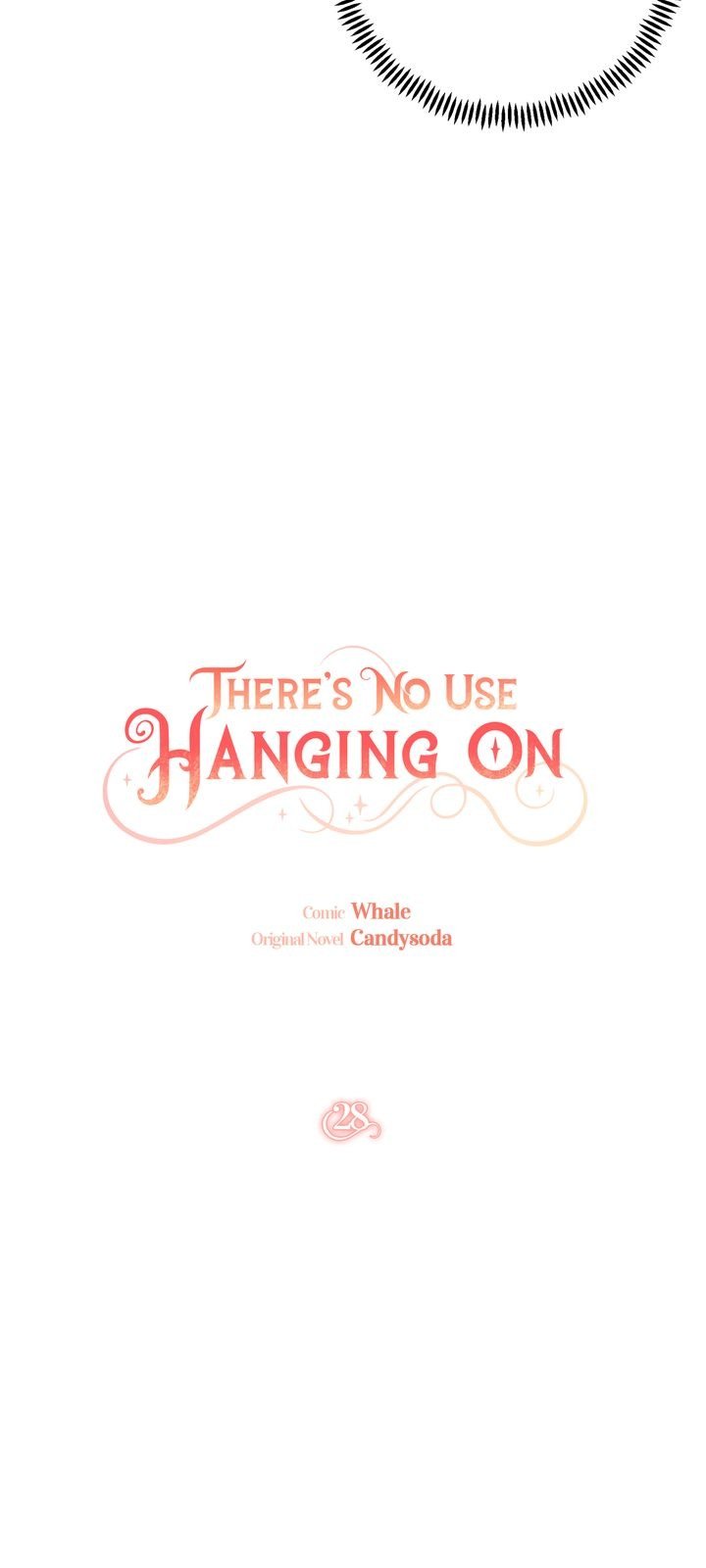 It’s Useless to Hang On chapter 28 - page 6