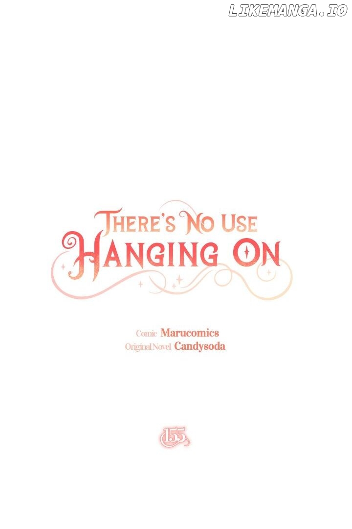 It’s Useless to Hang On Chapter 155 - page 41