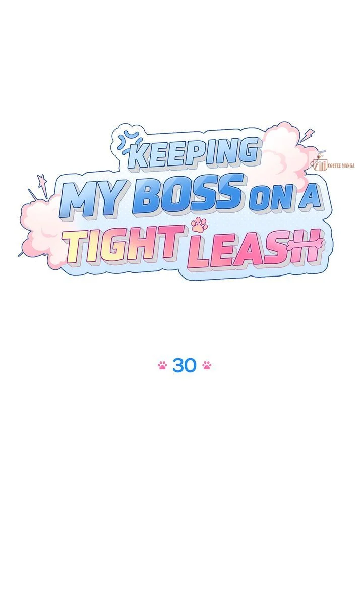 Keeping My Boss on a Tight Leash Chapter 30 - page 36