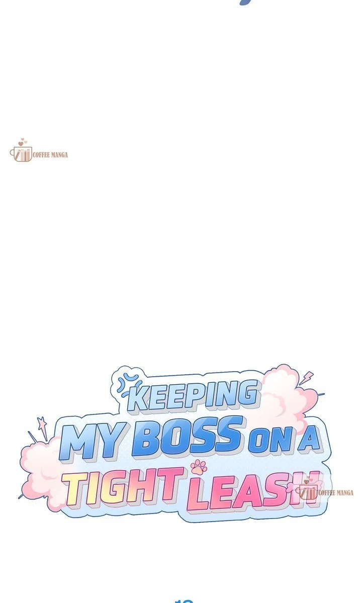 Keeping My Boss on a Tight Leash Chapter 18 - page 17