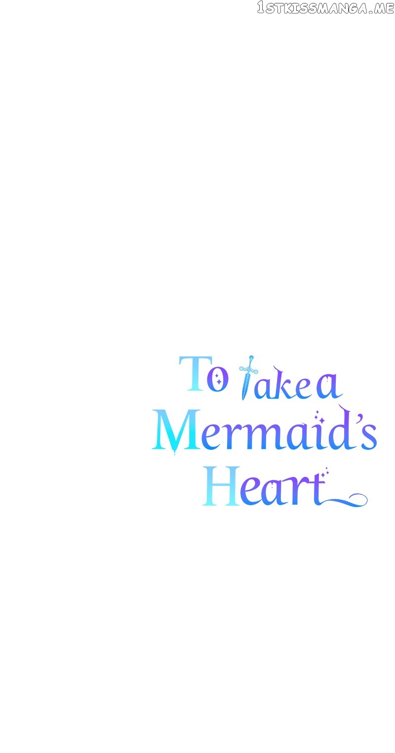 To Take a Mermaid’s Heart Chapter 35 - page 72