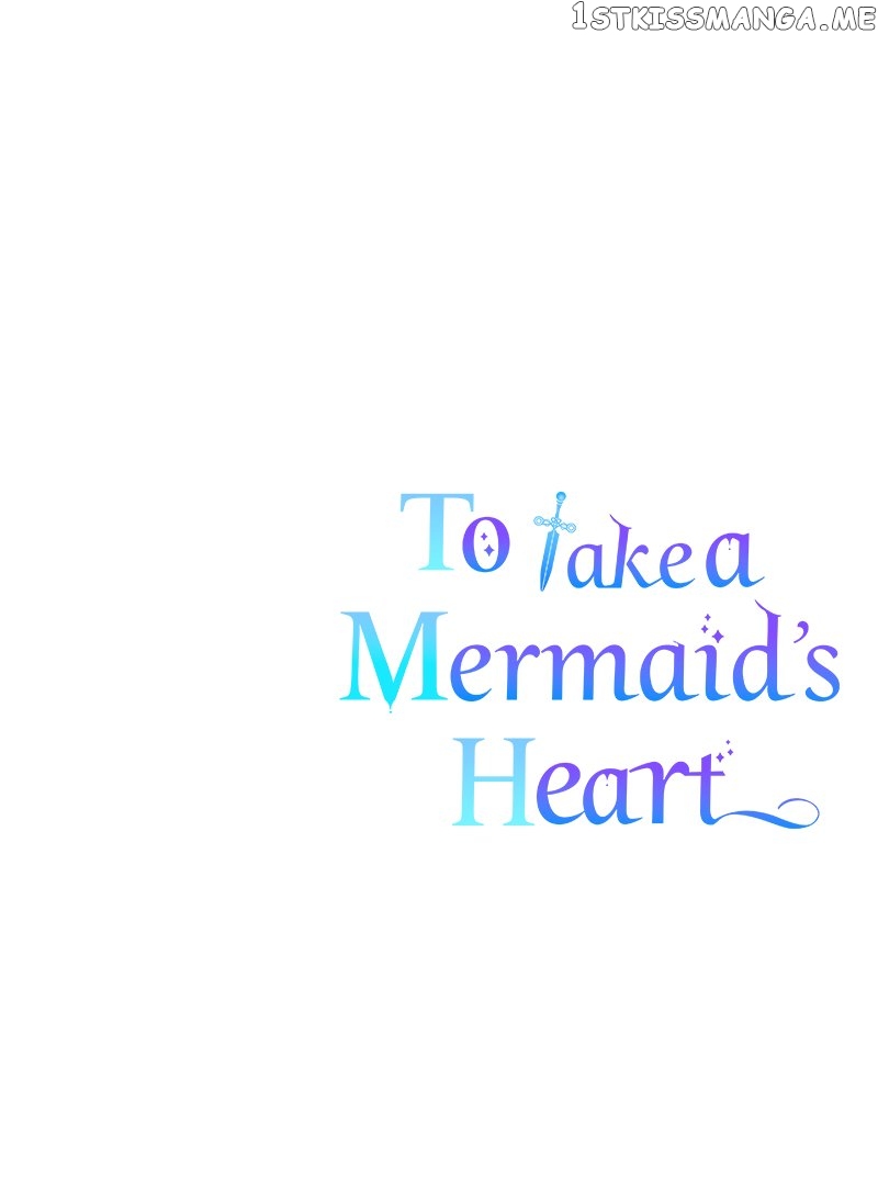 To Take a Mermaid’s Heart Chapter 40 - page 69