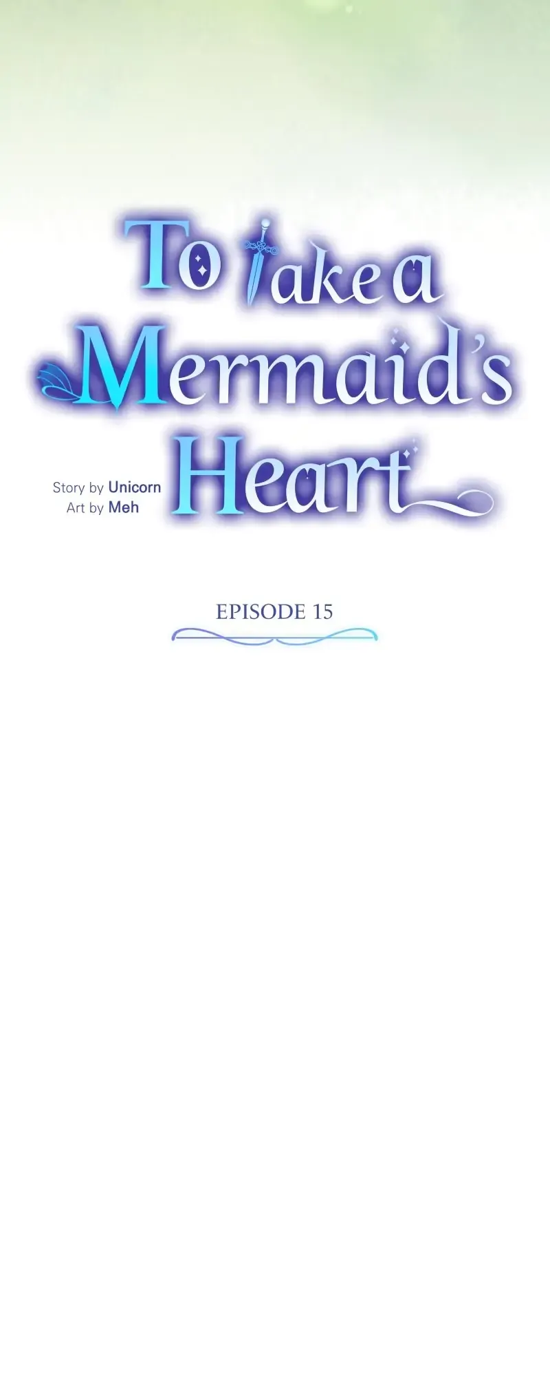 To Take a Mermaid’s Heart Chapter 15 - page 17