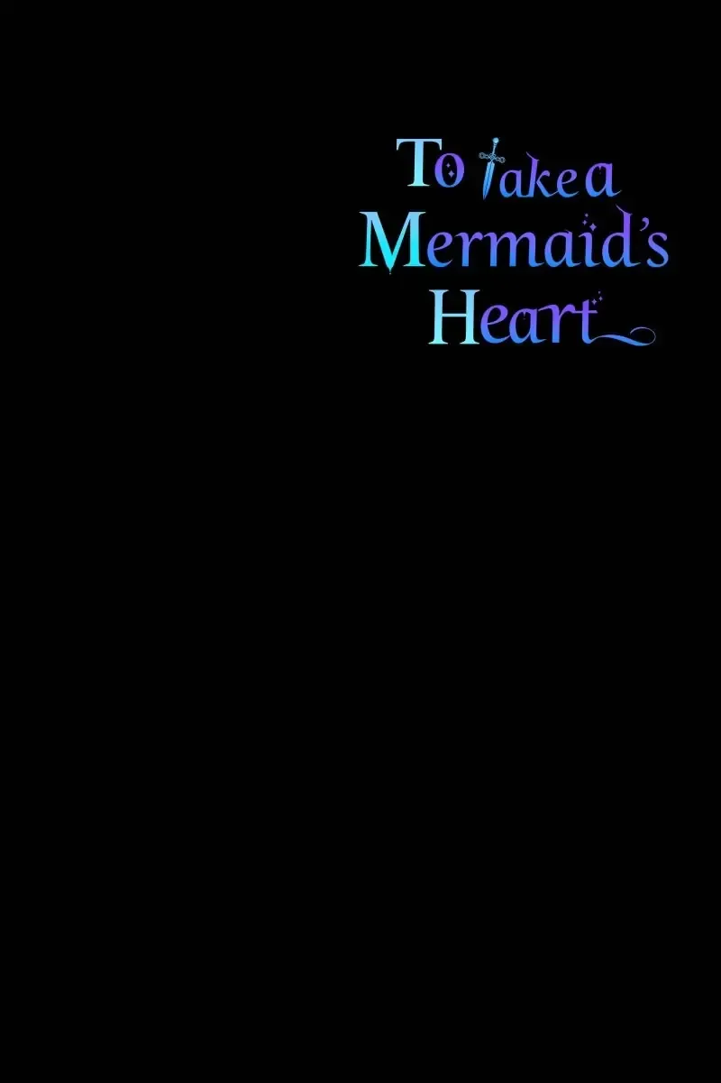 To Take a Mermaid’s Heart Chapter 15 - page 67