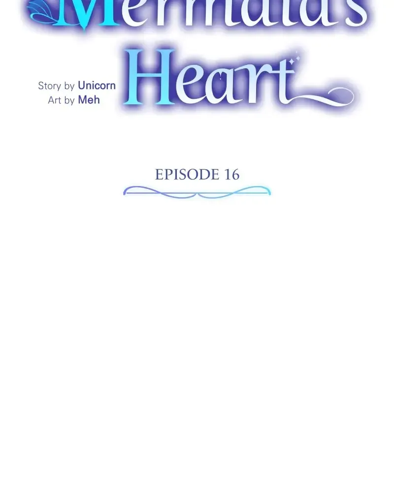 To Take a Mermaid’s Heart Chapter 16 - page 16