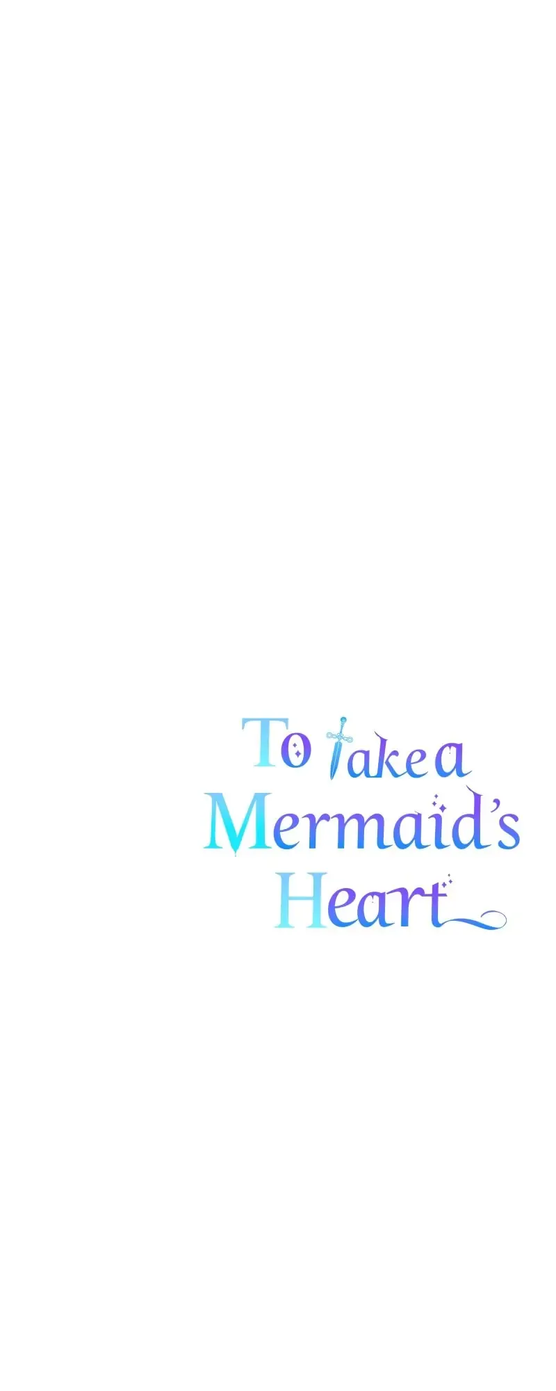 To Take a Mermaid’s Heart Chapter 16 - page 57