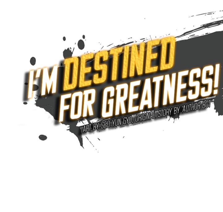 I’m Destined For Greatness! chapter 60 - page 34