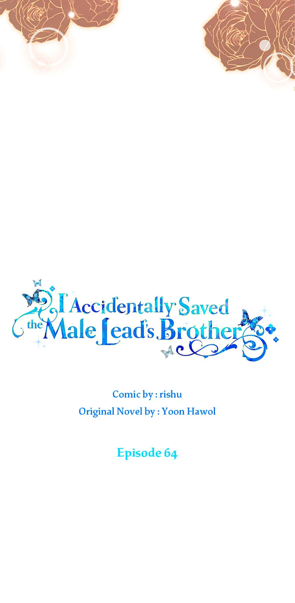 I Accidentally Saved the Male Lead’s Brother Chapter 64 - page 3