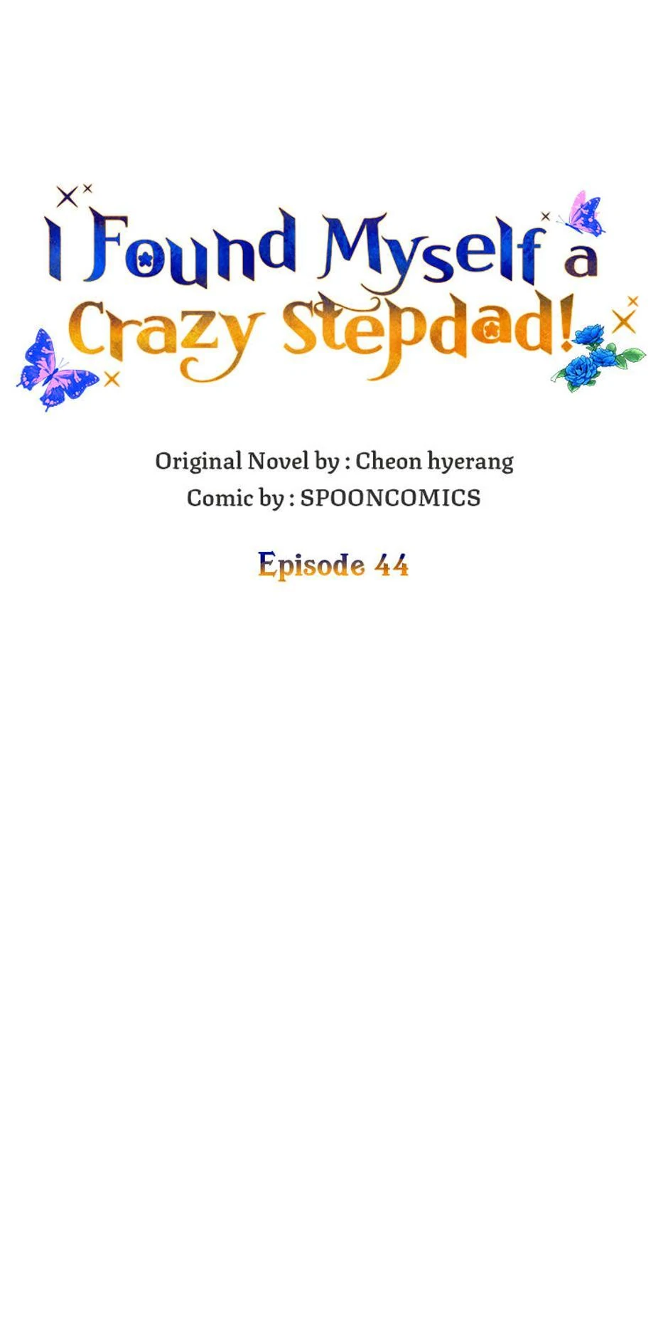 I Ended Up Saving My Crazy Stepfather! Chapter 44 - page 22