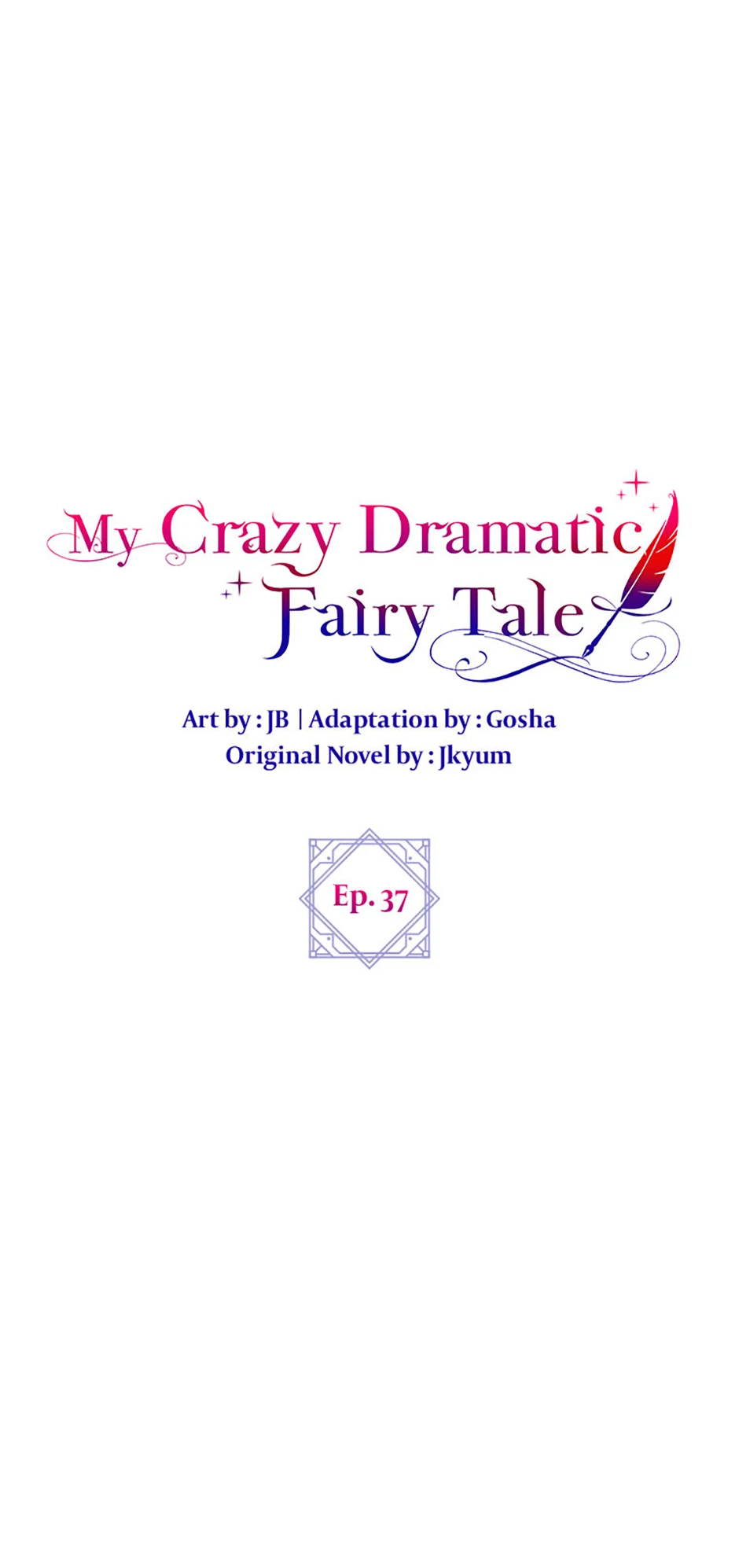 The End of this Fairy Tale is a Soap Opera Chapter 37 - page 52