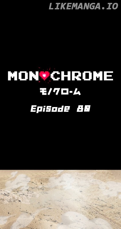 MONOCHROME – Manhwa Chapter 80 - page 1