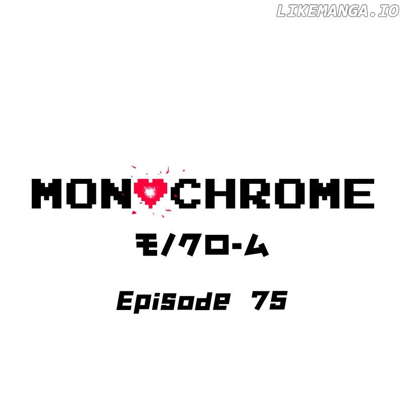 MONOCHROME – Manhwa Chapter 75 - page 1