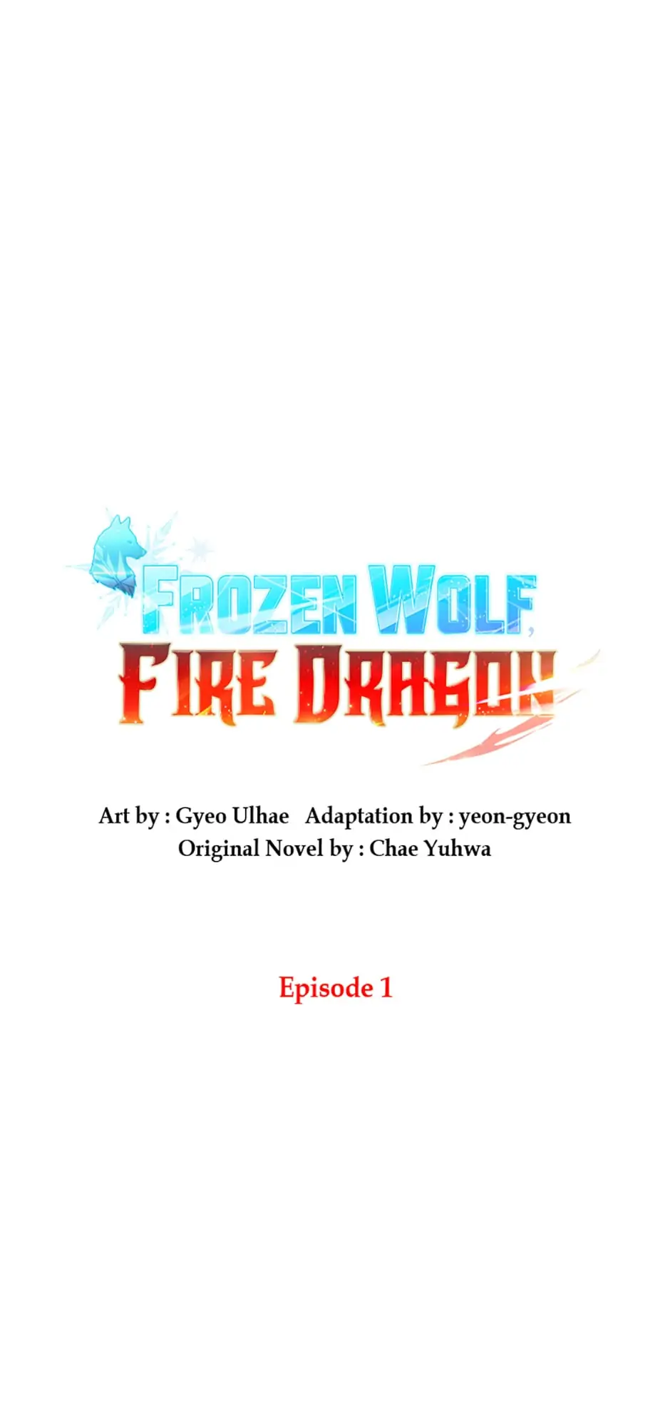 Frozen Wolf, Fire Dragon Chapter 1 - page 2