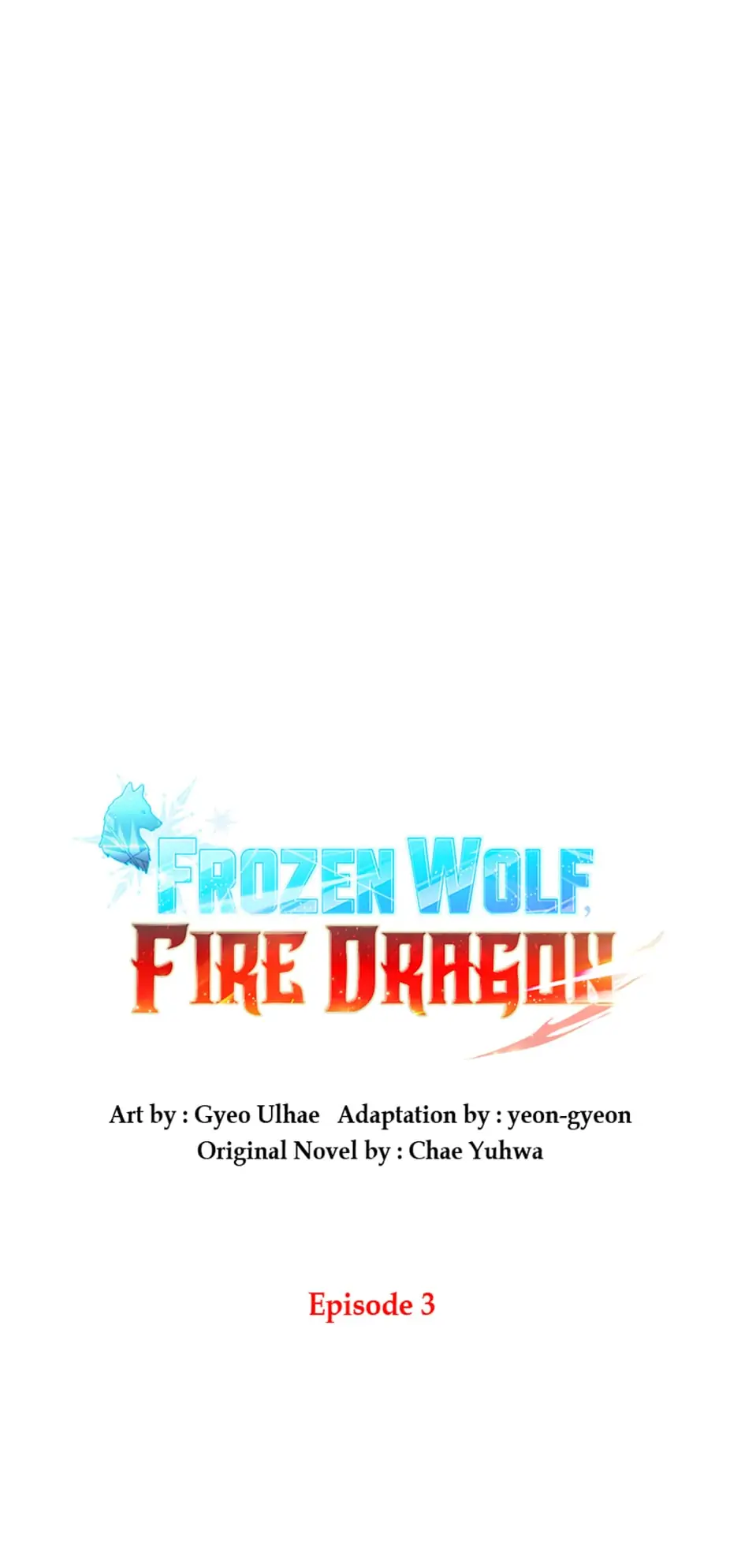 Frozen Wolf, Fire Dragon Chapter 3 - page 8