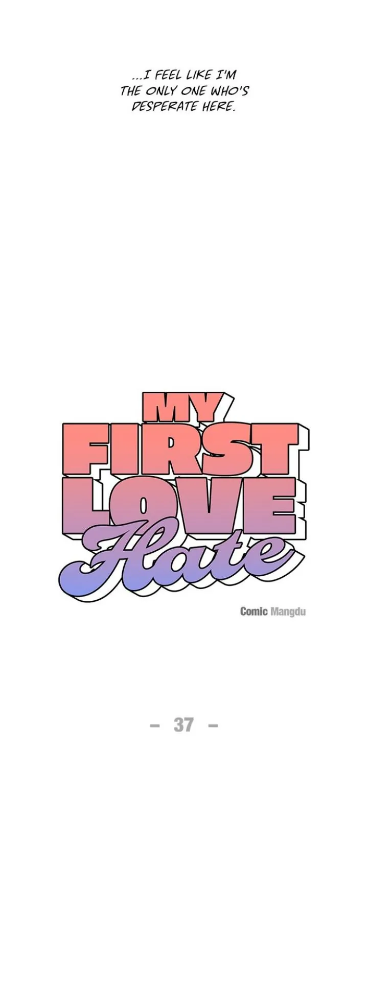 First Love, Lasting Hate Chapter 37 - page 16