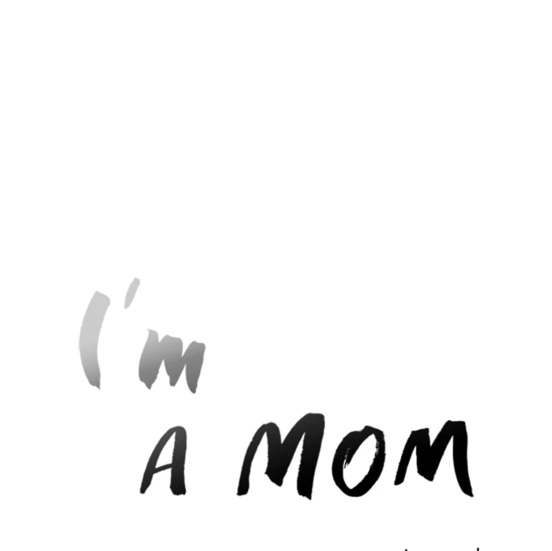 I'm A Mom Chapter 105 - page 69