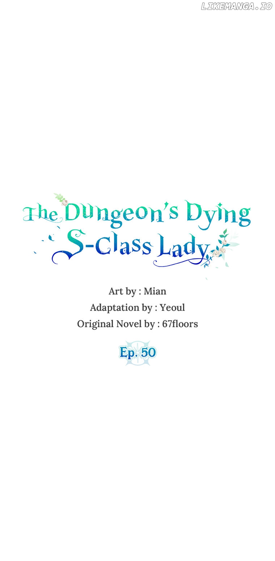 The Dungeon's Dying S-Class Lady Chapter 50 - page 42