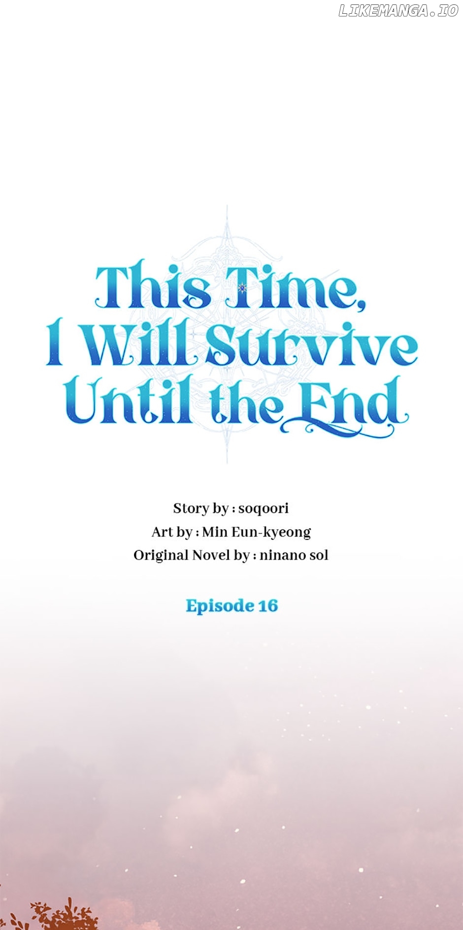 This Time, I Will Survive Until the End Chapter 16 - page 12