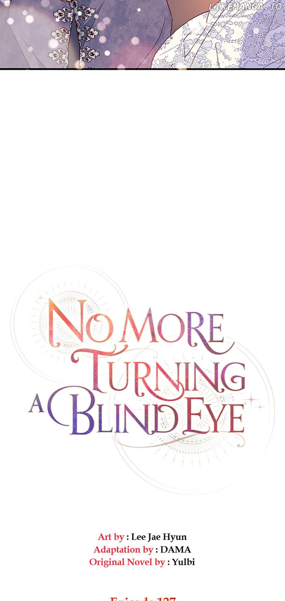 No More Turning a Blind Eye Chapter 127 - page 10