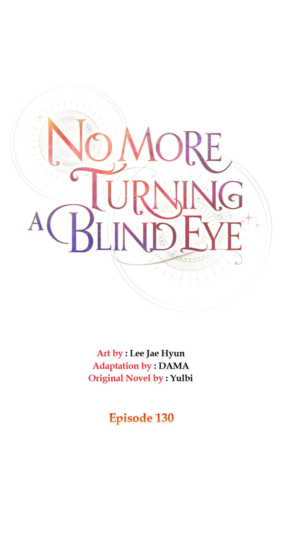 No More Turning a Blind Eye Chapter 130 - page 17