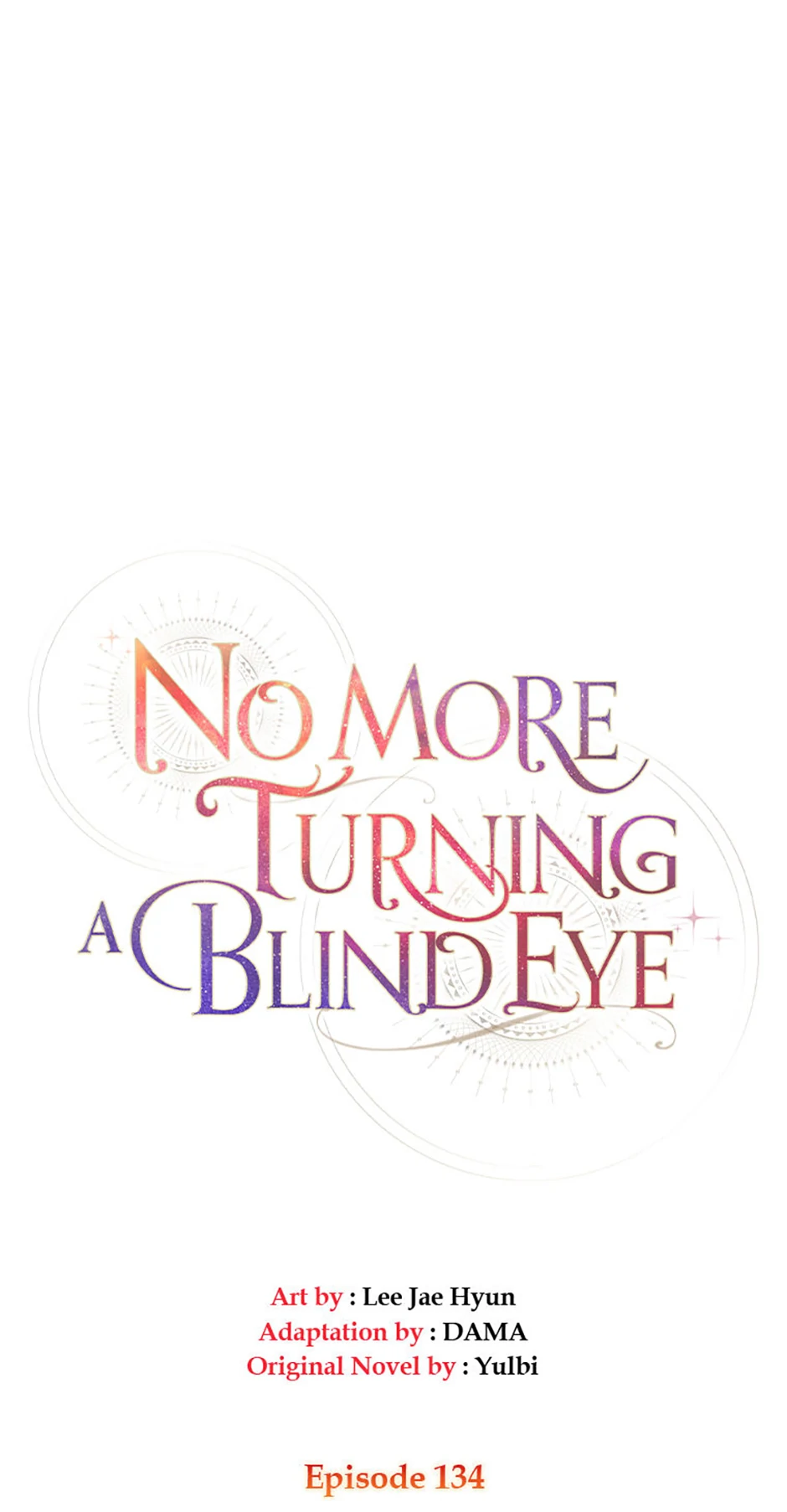 No More Turning a Blind Eye Chapter 134 - page 8