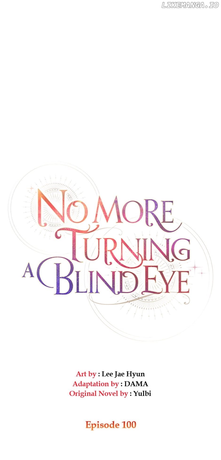 No More Turning a Blind Eye Chapter 100 - page 11