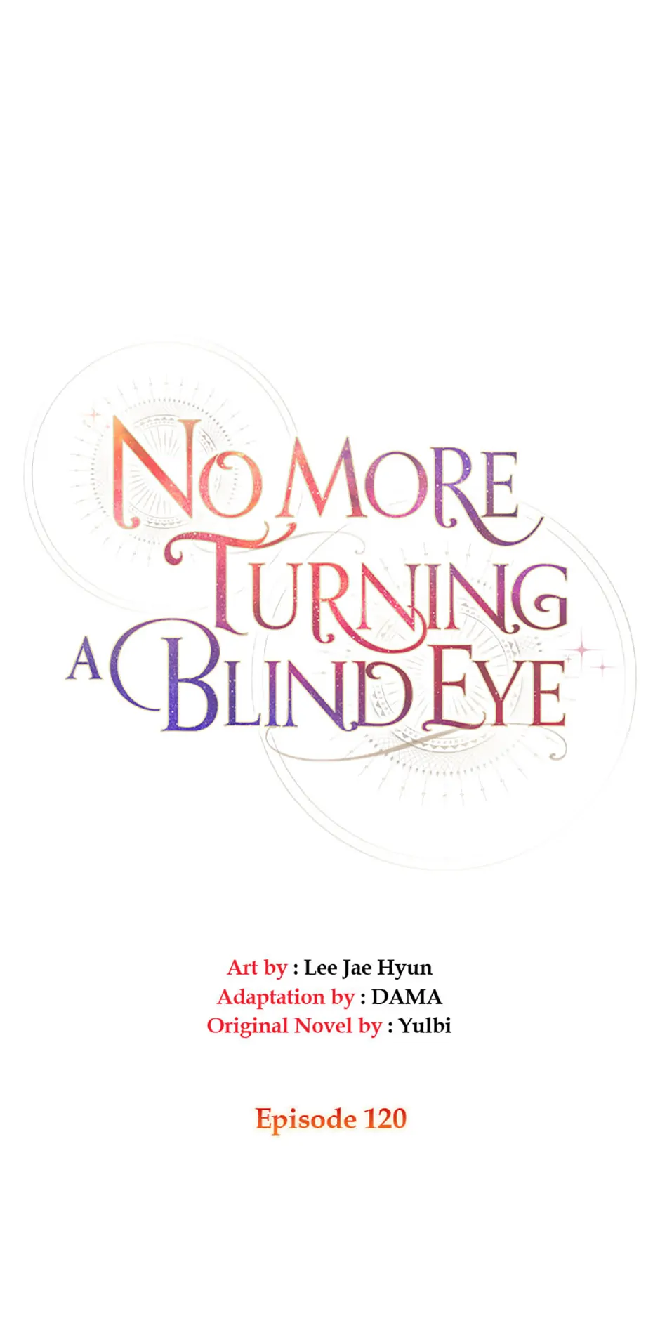 No More Turning a Blind Eye Chapter 120 - page 9