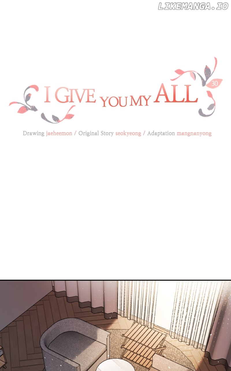 I Give You My All Chapter 30 - page 1