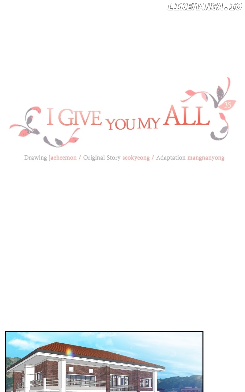 I Give You My All Chapter 35 - page 1