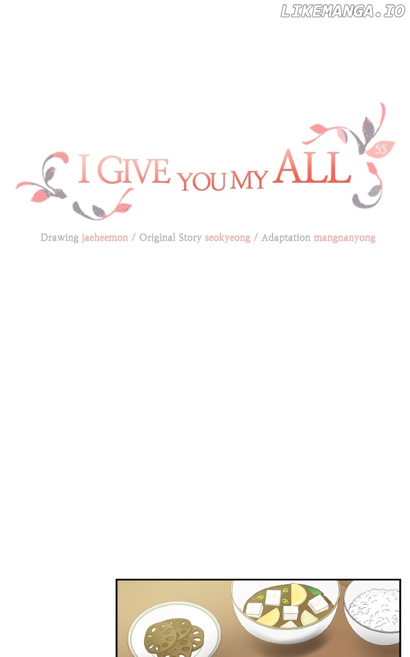 I Give You My All Chapter 55 - page 1