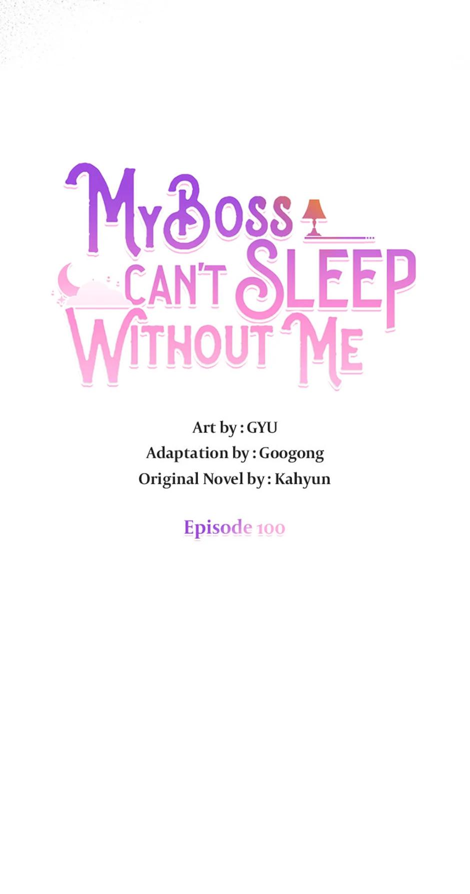 My Boss Can't Sleep Without Me Chapter 100 - page 9