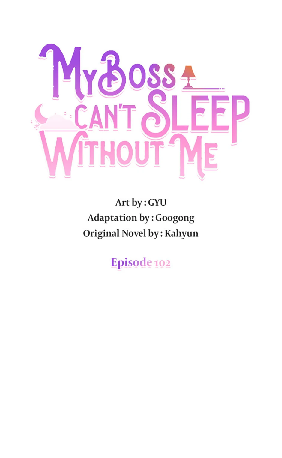My Boss Can't Sleep Without Me Chapter 102 - page 9