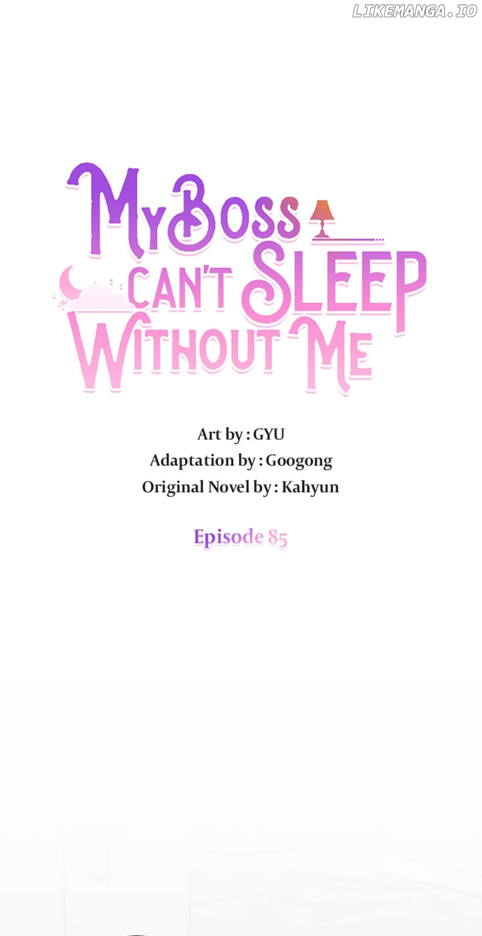 My Boss Can't Sleep Without Me Chapter 85 - page 8
