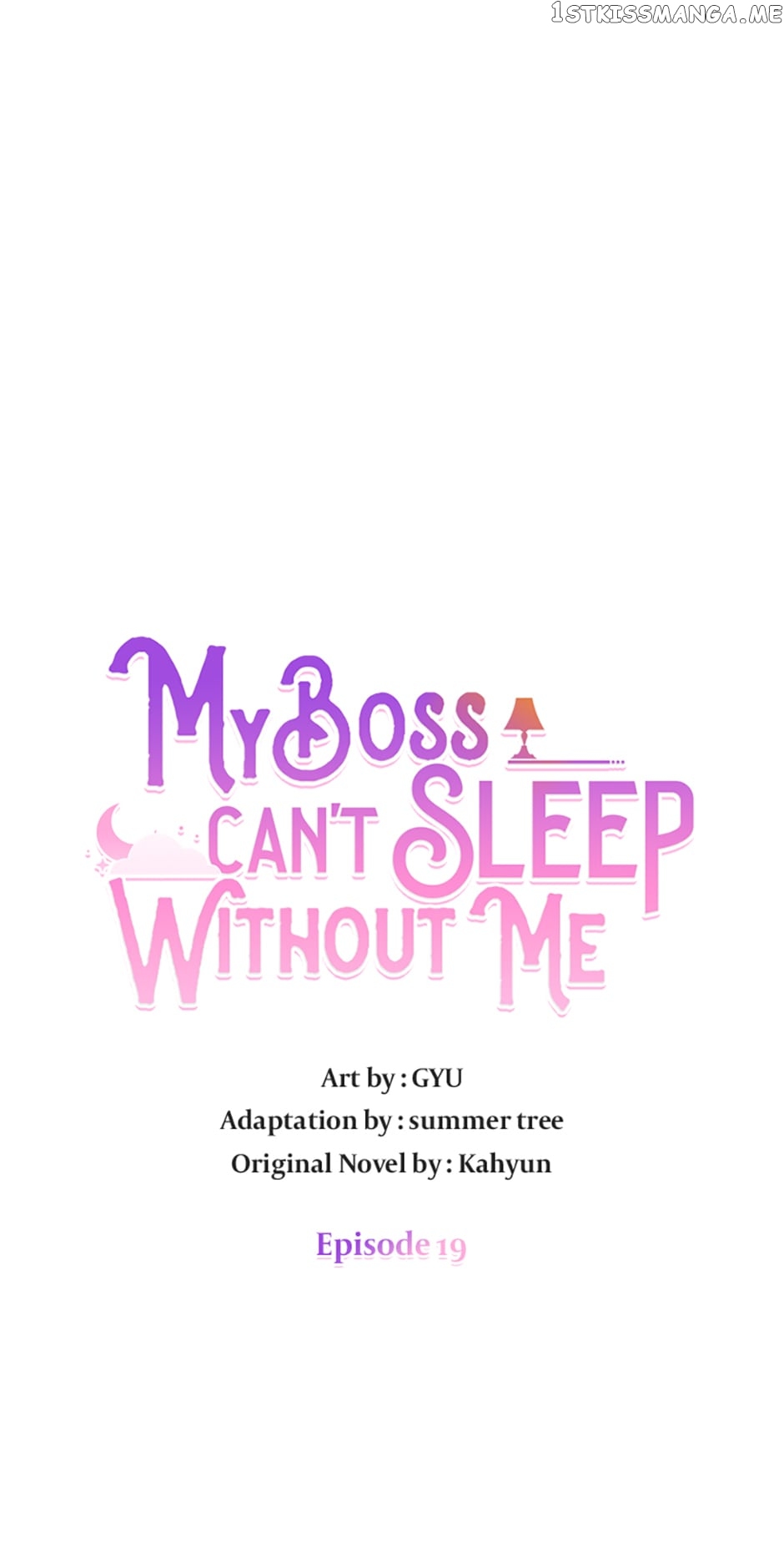 My Boss Can't Sleep Without Me Chapter 19 - page 1