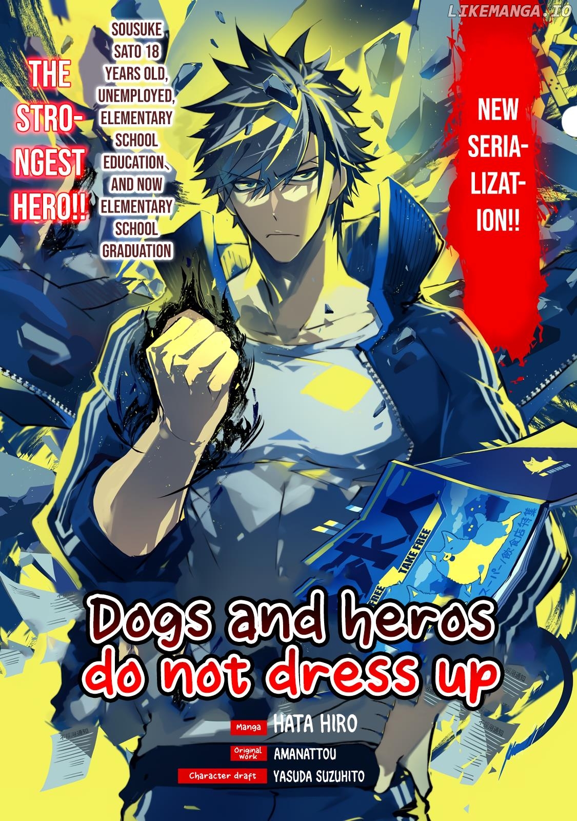 Dogs and heroes don’t dress up chapter 1.1 - page 3