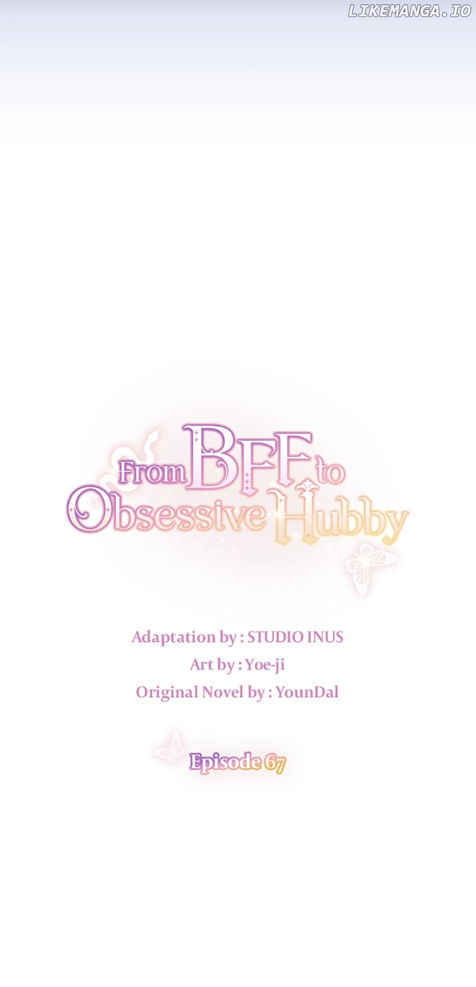 From BFF to Obsessive Hubby Chapter 67 - page 26