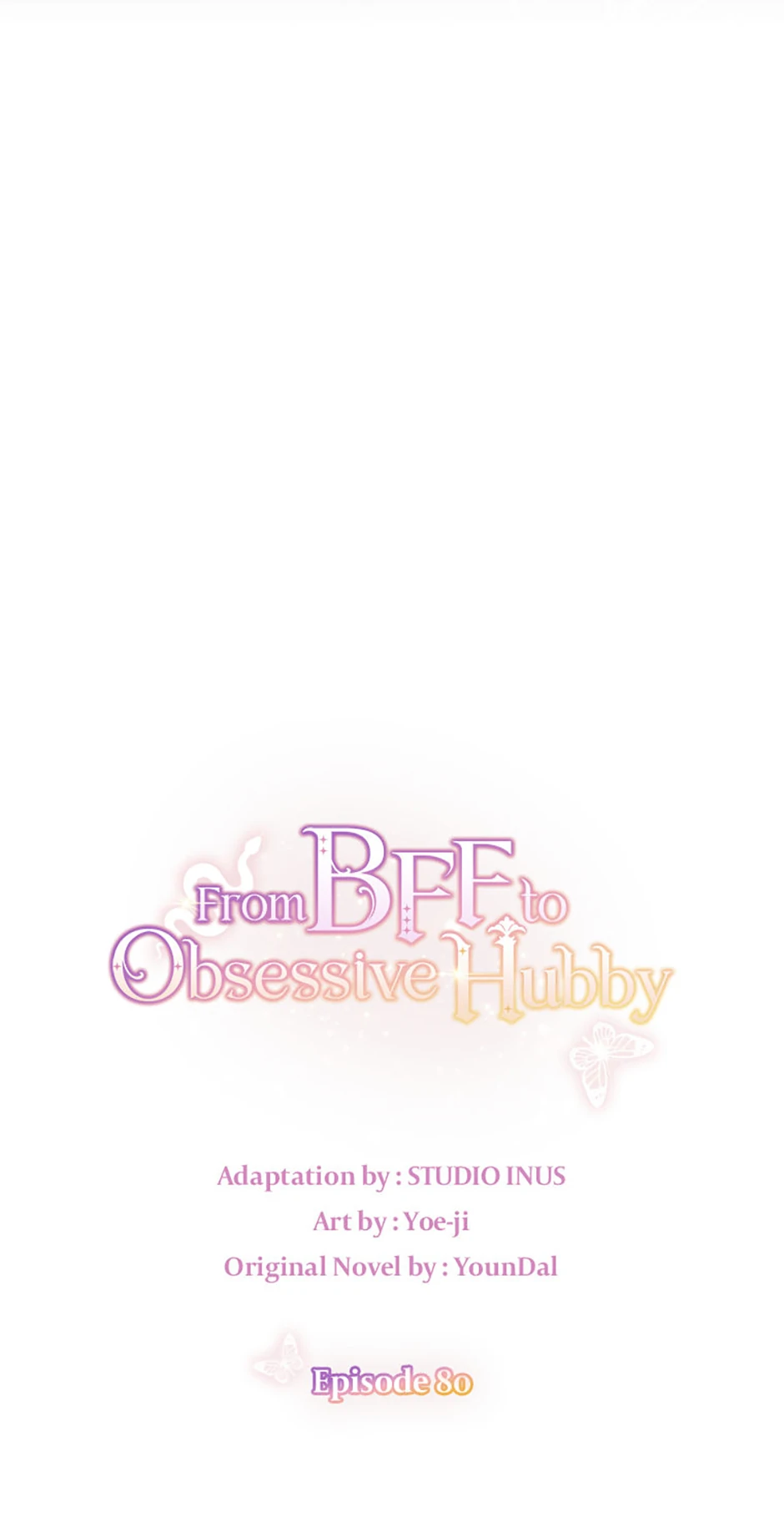 From BFF to Obsessive Hubby Chapter 80 - page 15