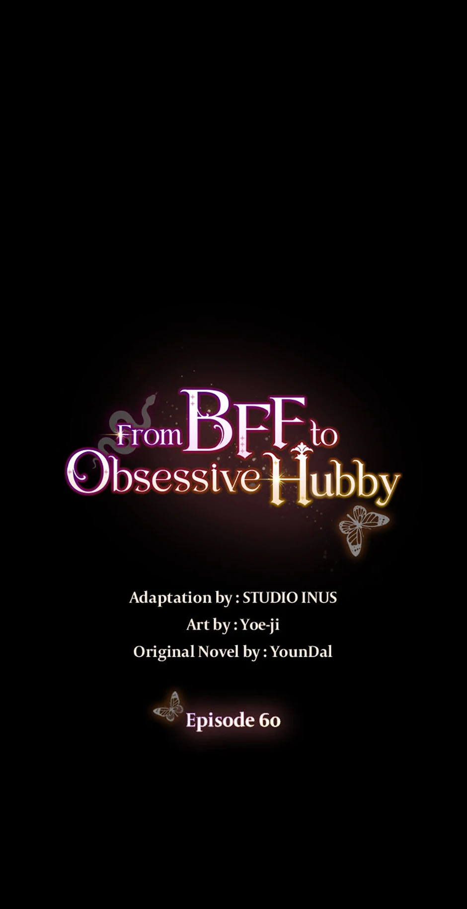 From BFF to Obsessive Hubby Chapter 60 - page 6