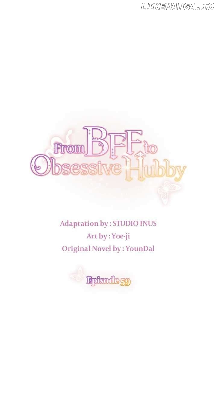 From BFF to Obsessive Hubby Chapter 59 - page 43