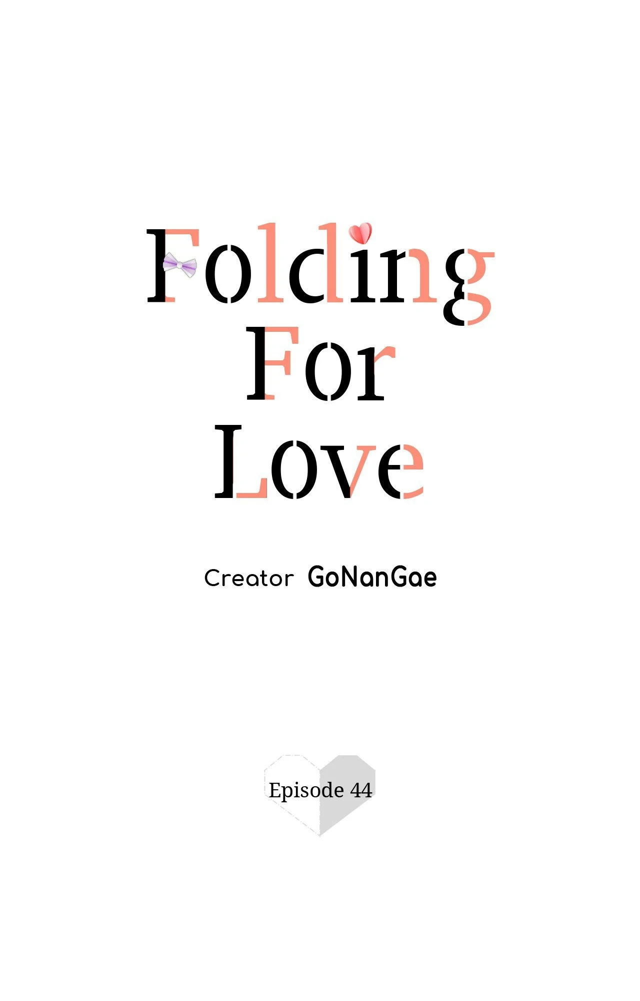 Folding For Love Chapter 44 - page 1