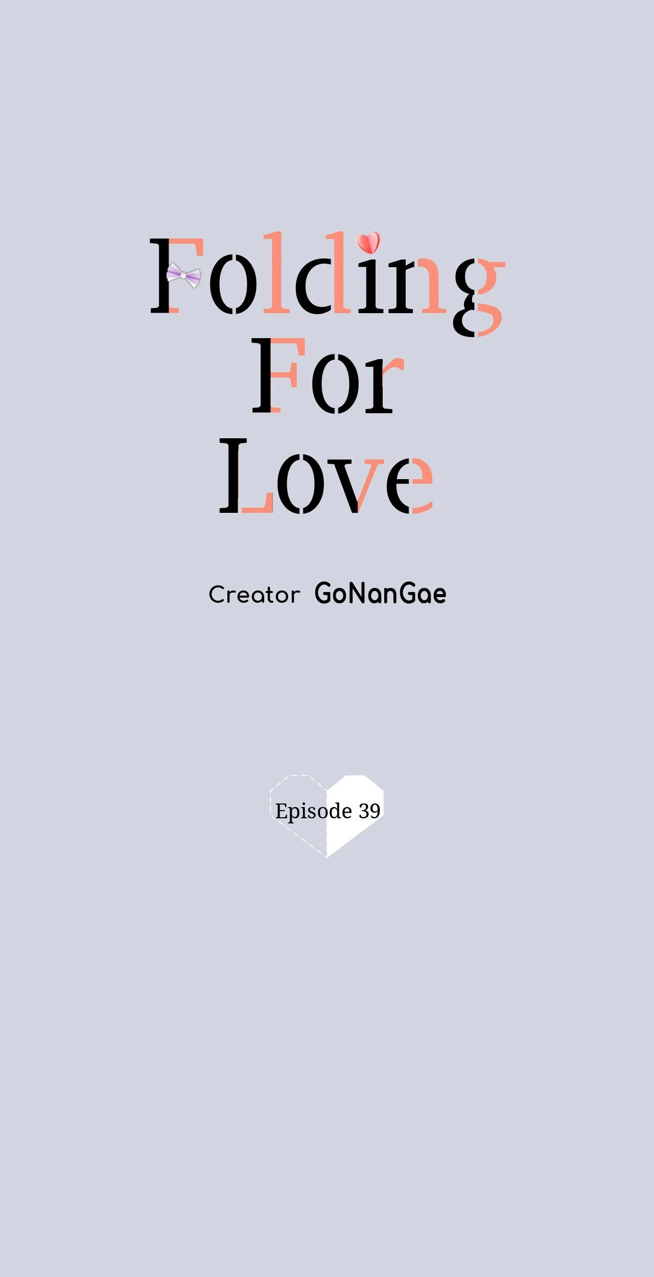 Folding For Love Chapter 39 - page 1