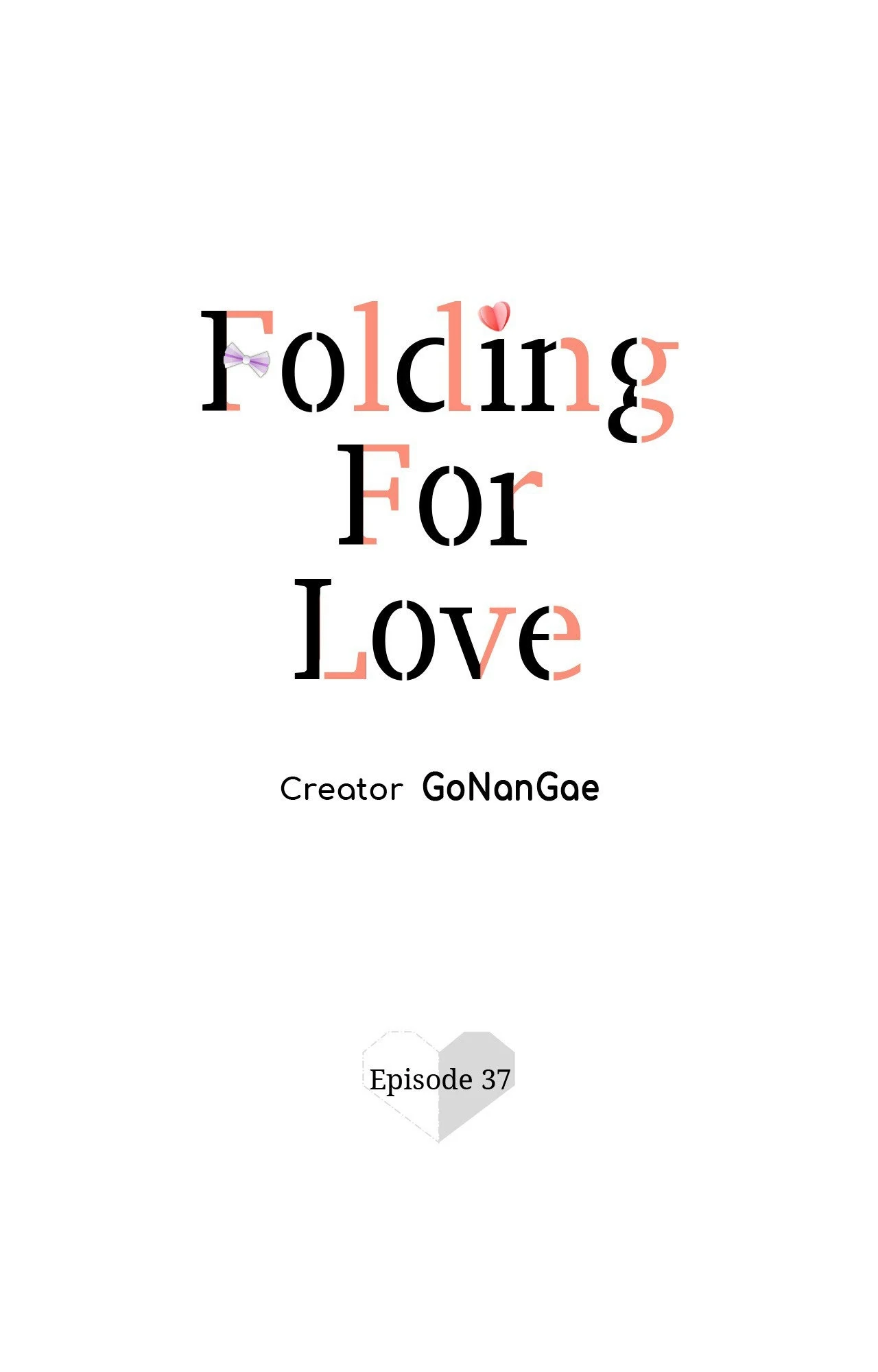 Folding For Love Chapter 37 - page 1